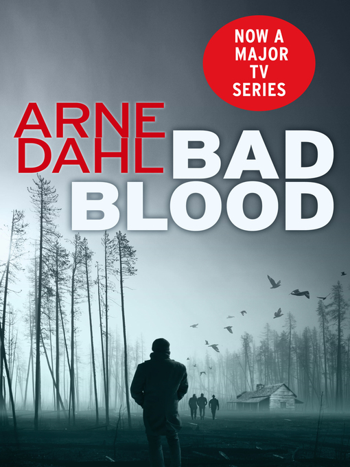 Title details for Bad Blood by Arne Dahl - Wait list